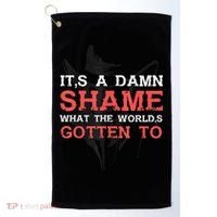 Oliver Anthony Its A Damn Shame What The Worlds Gotten To Golf Towel thumb 0