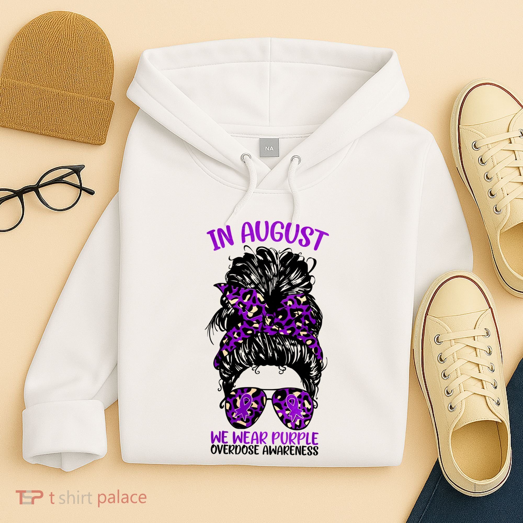 Overdose Awareness In August We Wear Purple Messy Bun Hoodie