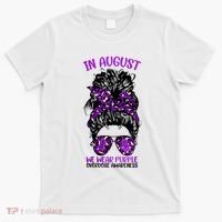 Overdose Awareness In August We Wear Purple Messy Bun T-Shirt thumb 0