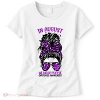 Overdose Awareness In August We Wear Purple Messy Bun Women's T-Shirt thumb 0