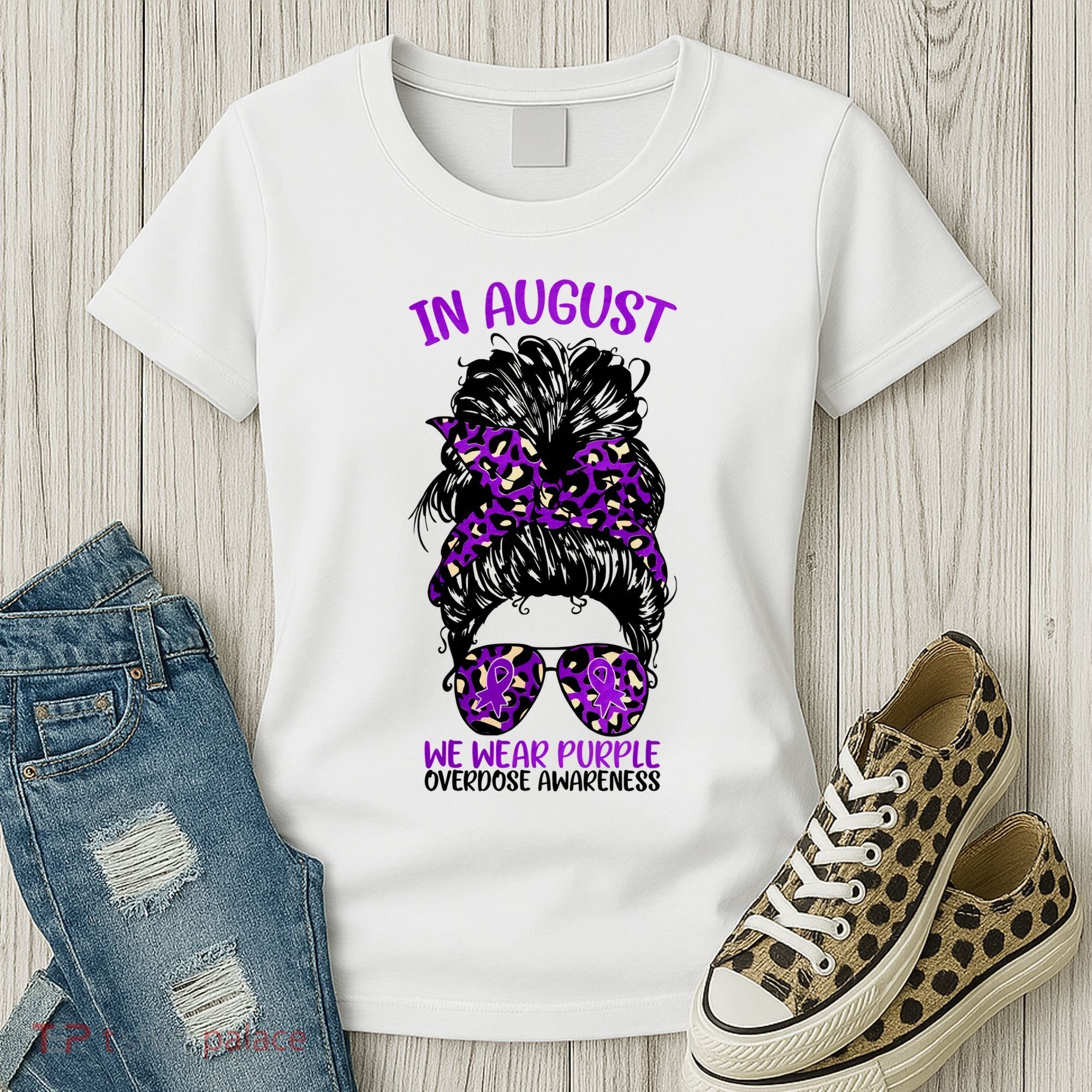 Overdose Awareness In August We Wear Purple Messy Bun Women's T-Shirt
