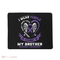 Overdose Awarenessc In Memory Of Brother Purple Ribbon Mousepad thumb 0