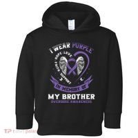 Overdose Awarenessc In Memory Of Brother Purple Ribbon Toddler Hoodie thumb 0