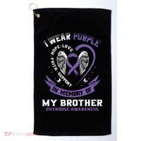 Overdose Awarenessc In Memory Of Brother Purple Ribbon Golf Towel thumb 0