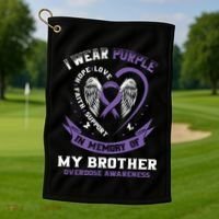 Overdose Awarenessc In Memory Of Brother Purple Ribbon Golf Towel thumb 1