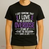Overdose Awareness Lost Someone I Love Purple Ribbon T-Shirt thumb 3