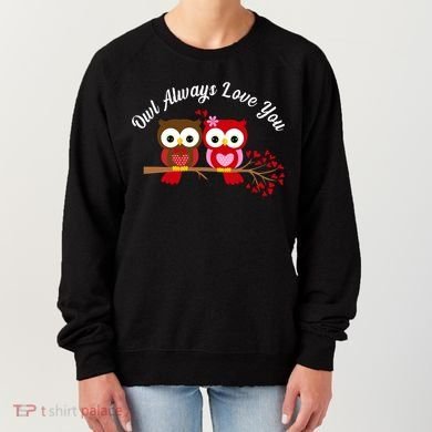Owl Always Love You Women's Sweatshirt