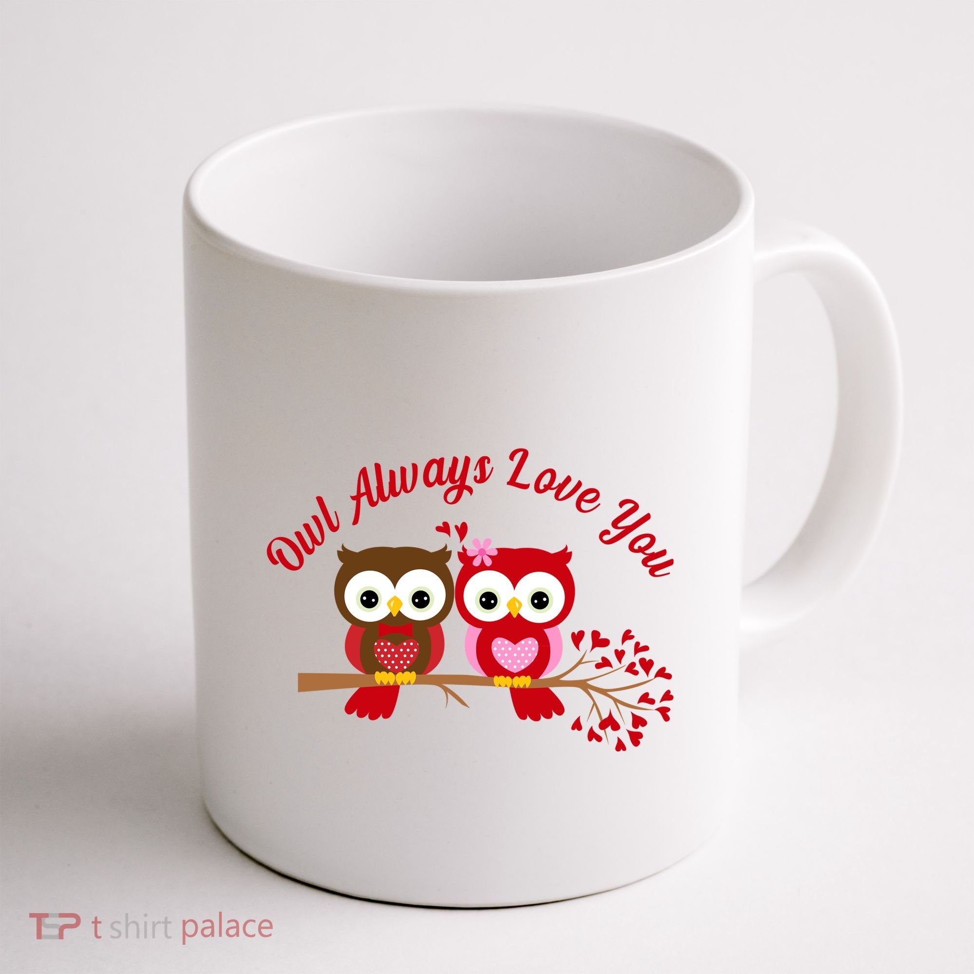 Owl Always Love You Coffee Mug