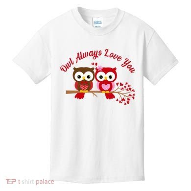 Owl Always Love You Kids T-Shirt
