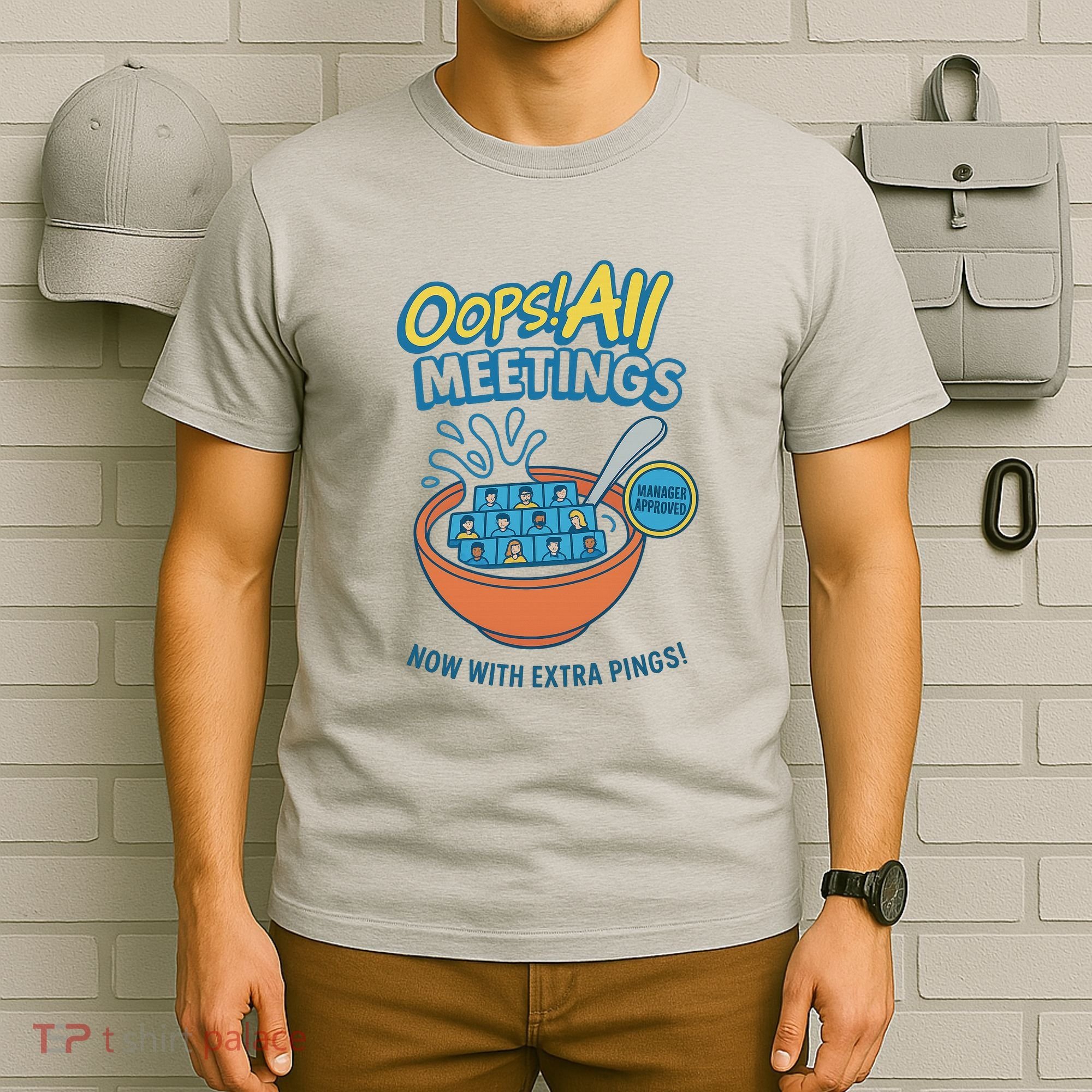 Oops! All Meetings T-Shirt