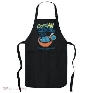 Oops! All Meetings Apron