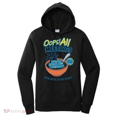 Oops! All Meetings Women's Hoodie