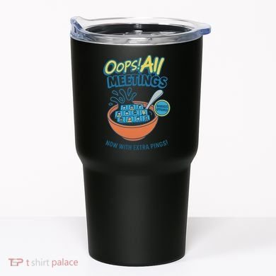 Oops! All Meetings Tumbler