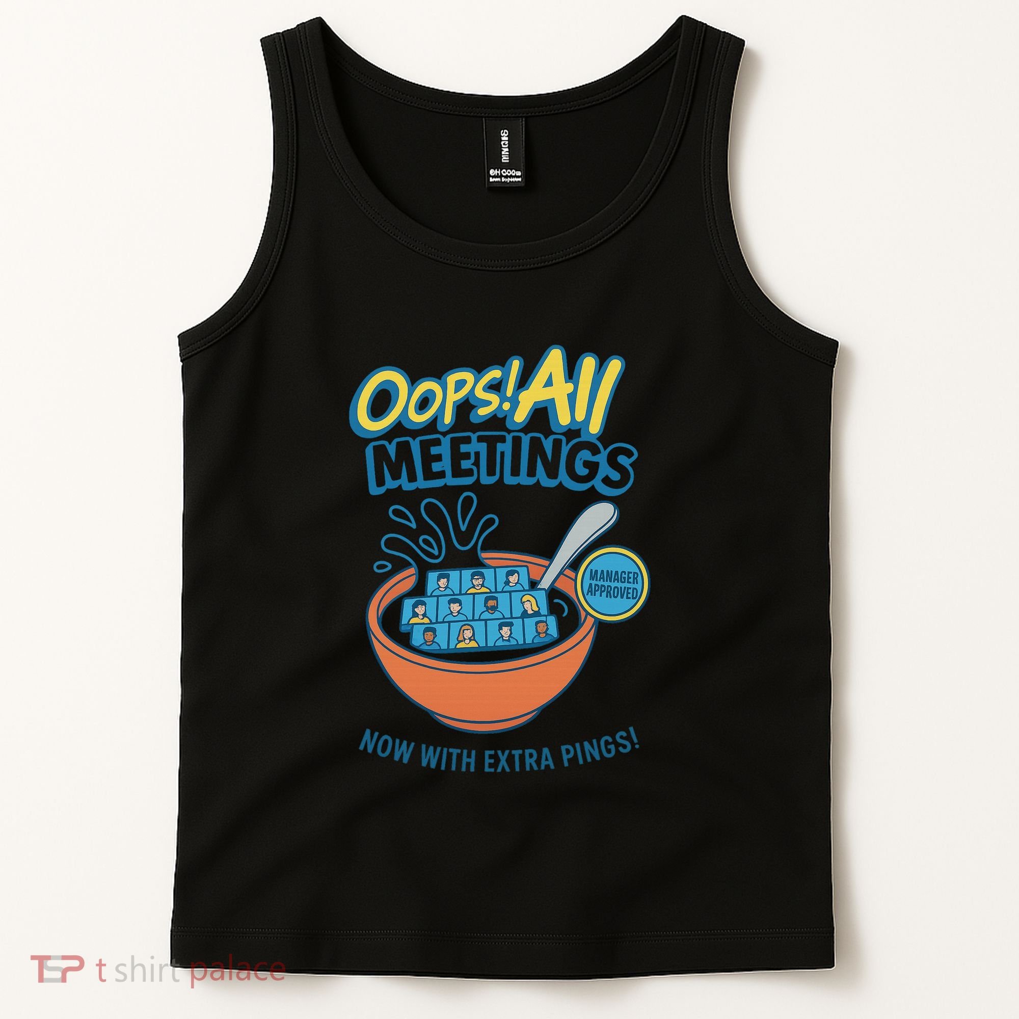 Oops! All Meetings Tank Top