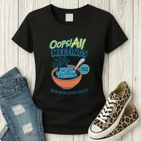 Oops! All Meetings Women's T-Shirt thumb 3