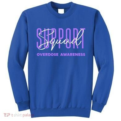 Overdose Awareness Month Support Squad Purple Ribbon Gift Sweatshirt