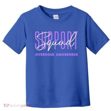 Overdose Awareness Month Support Squad Purple Ribbon Gift Toddler T-Shirt