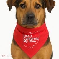 OAMF Don't California My Ohio USA-Made Doggie Bandana thumb 1
