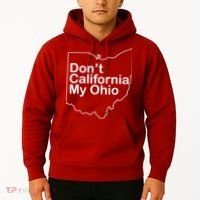 OAMF Don't California My Ohio Hoodie thumb 2