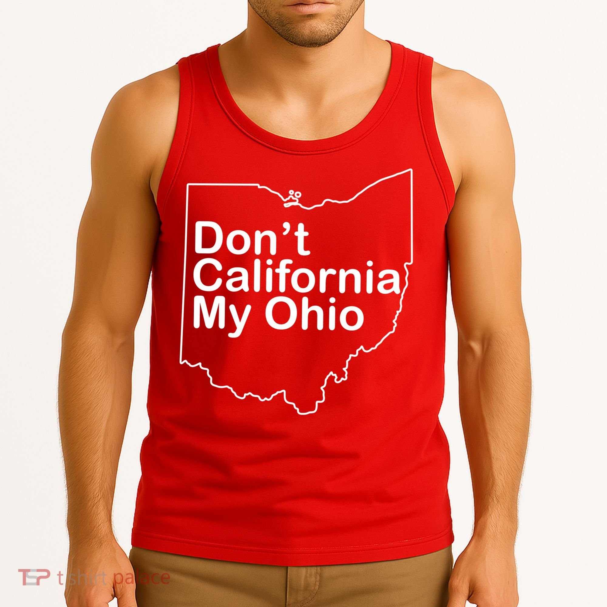 OAMF Don't California My Ohio Tank Top