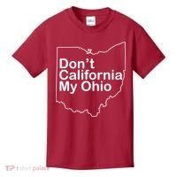 OAMF Don't California My Ohio Kids T-Shirt thumb 0
