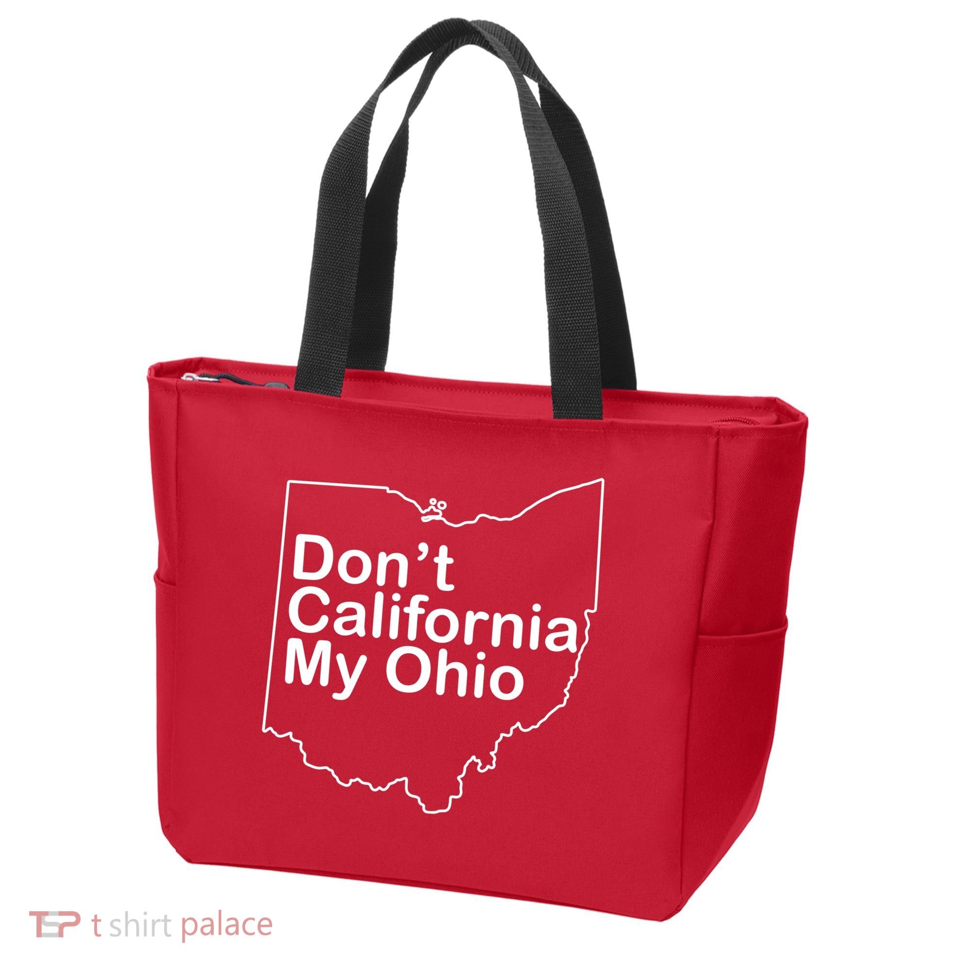 OAMF Don't California My Ohio Tote Bag