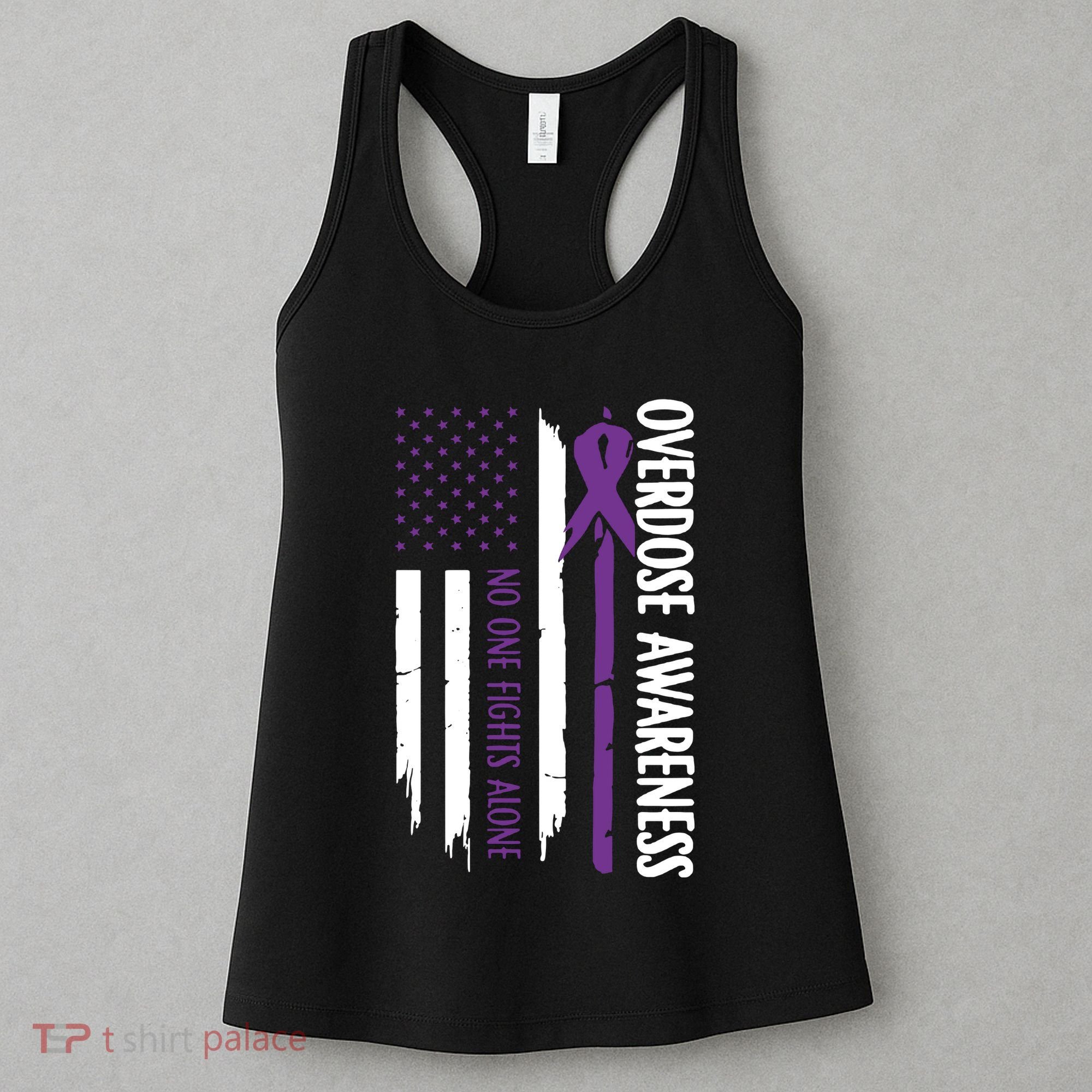 Overdose Awareness Noone Fights Alone Purple Ribbon Flag Women's Tank Top