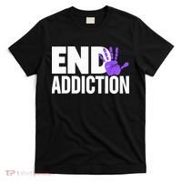 Overdose Awareness Overdose Awareness End Addiction T-Shirt thumb 0