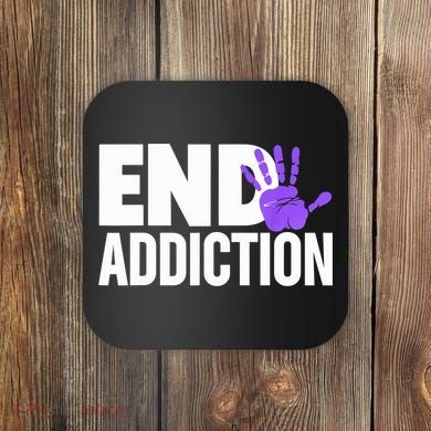 Overdose Awareness Overdose Awareness End Addiction Coaster