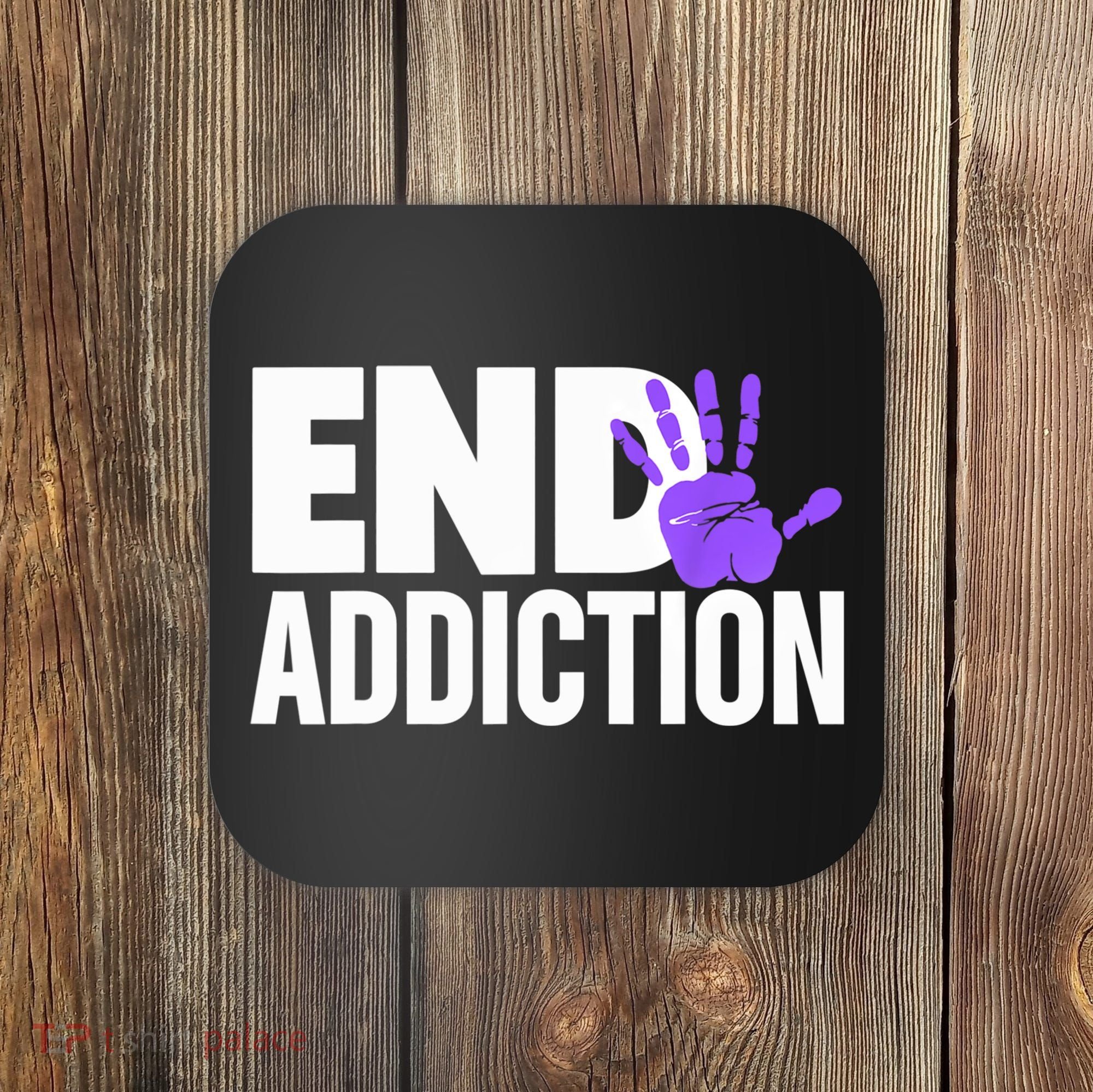 Overdose Awareness Overdose Awareness End Addiction Coaster