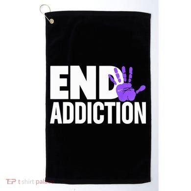 Overdose Awareness Overdose Awareness End Addiction Golf Towel