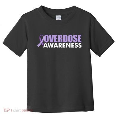 Overdose Awareness Toddler T-Shirt