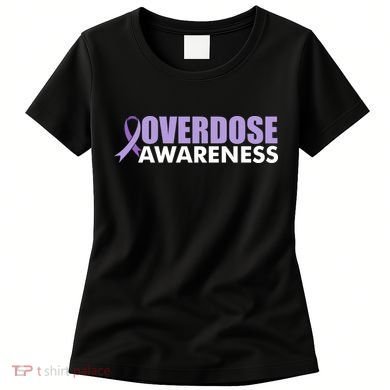 Overdose Awareness Women's T-Shirt