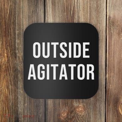 Outside Agitator Coaster