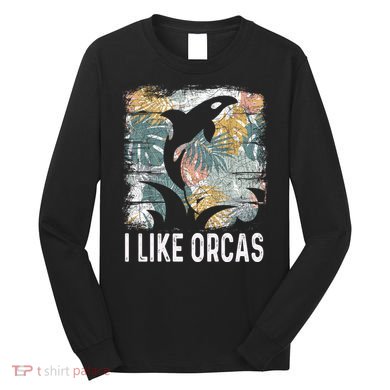 Ocean Animal Orca Killer Whale Gifts & Tees Long Sleeve Shirt