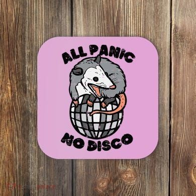 Opossum All Panic No Disco Funny Possum Scream Coaster