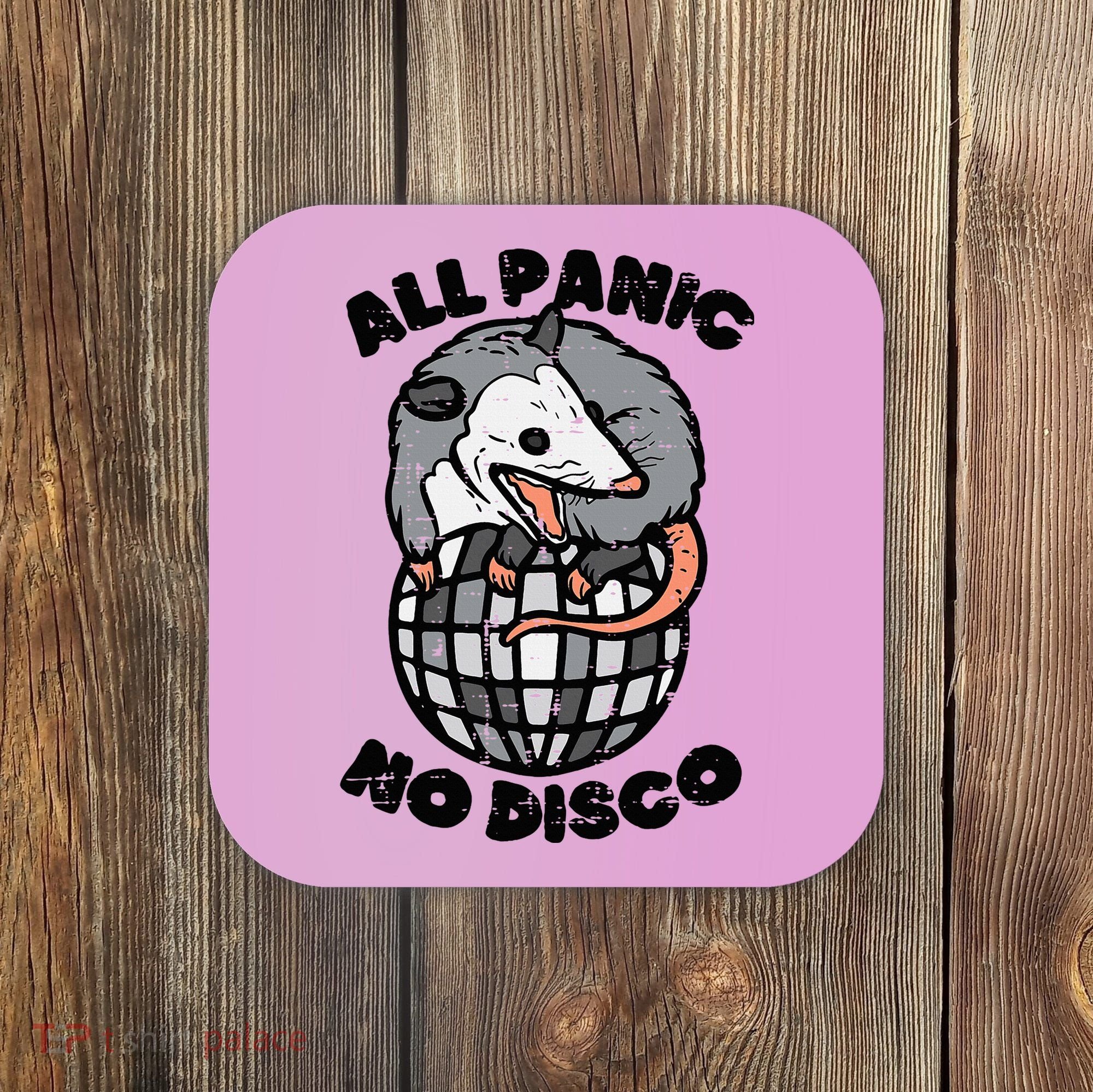 Opossum All Panic No Disco Funny Possum Scream Coaster
