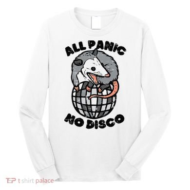 Opossum All Panic No Disco Funny Possum Scream Long Sleeve Shirt