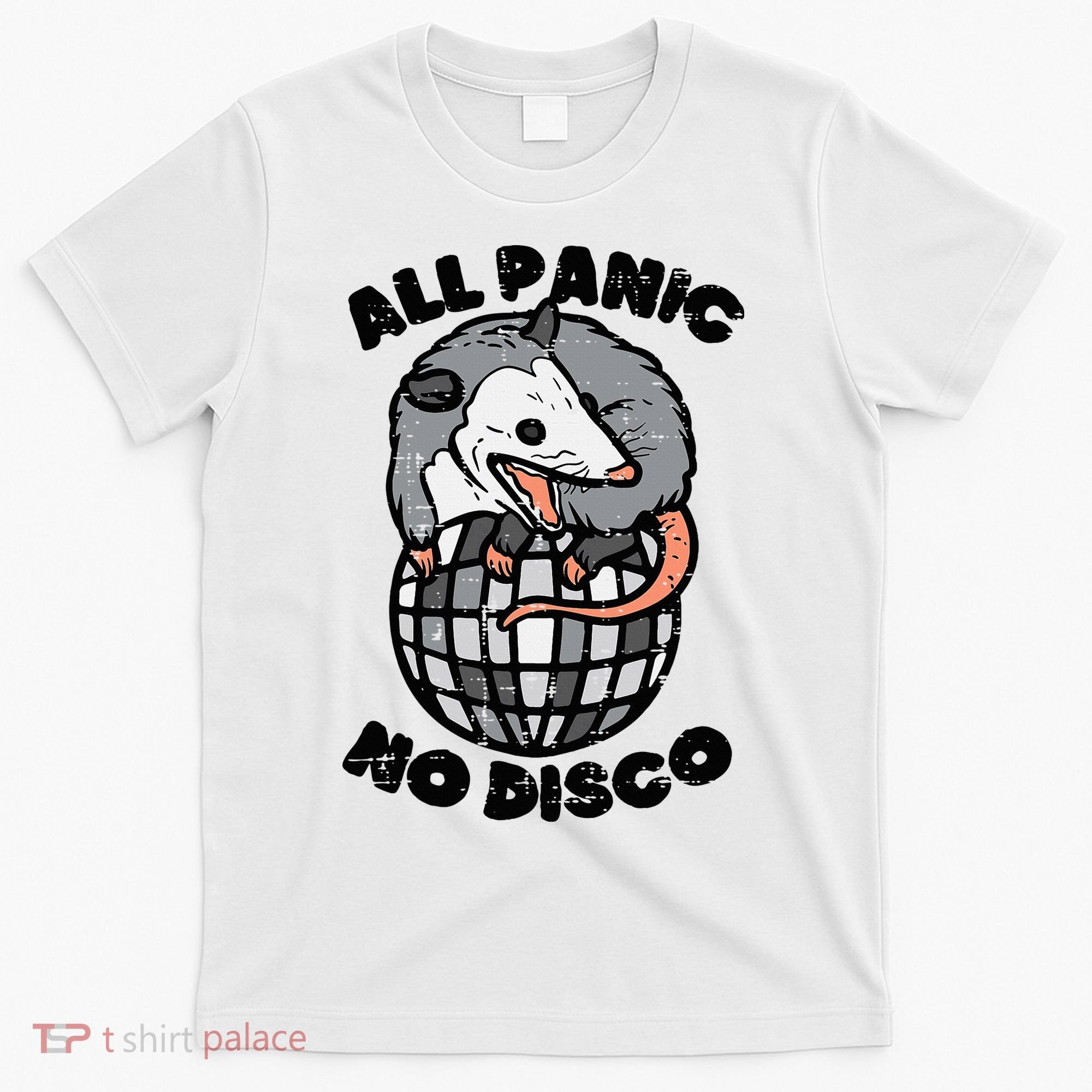 Opossum All Panic No Disco Funny Possum Scream T-Shirt