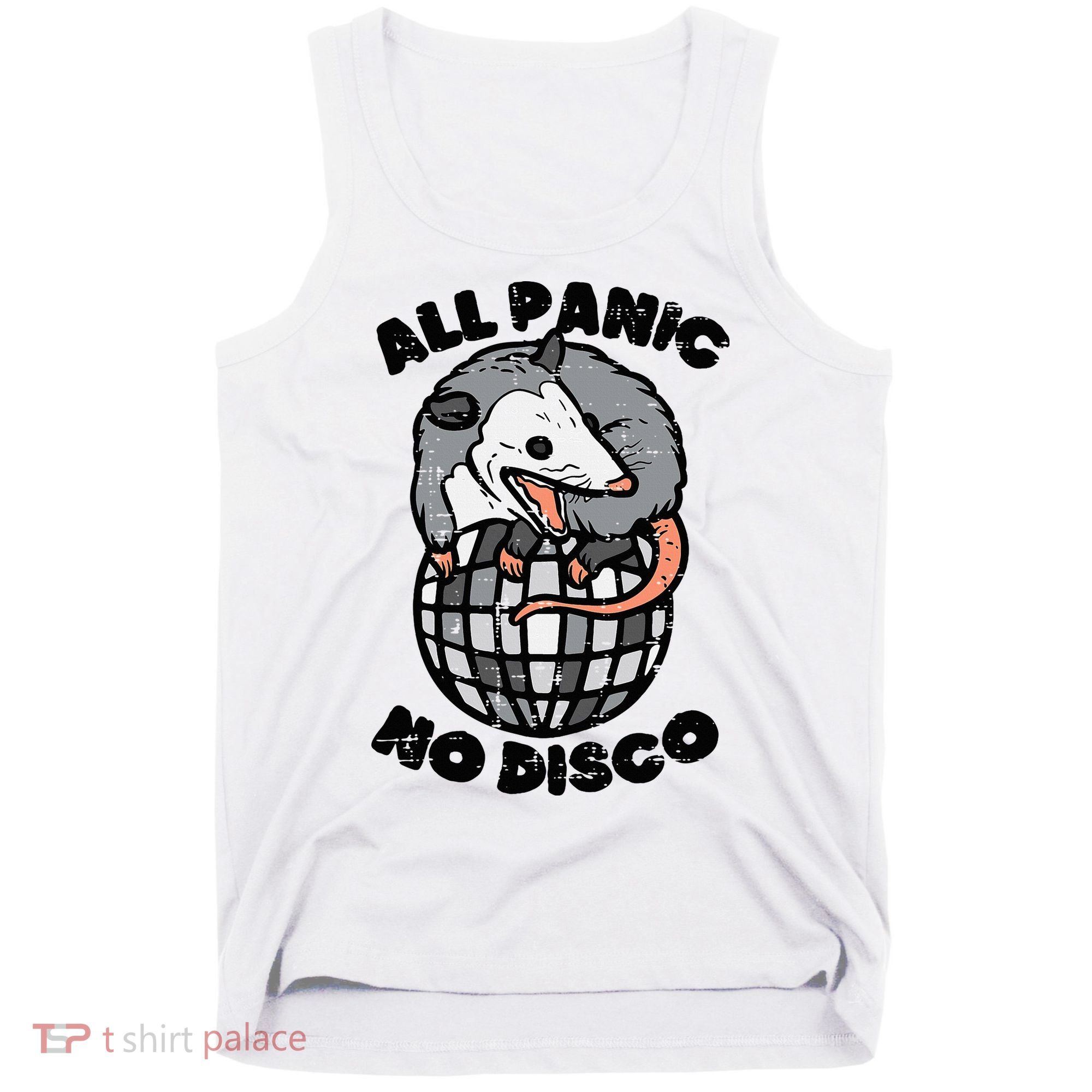 Opossum All Panic No Disco Funny Possum Scream Tank Top