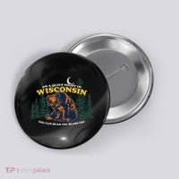 On A Quiet Night In Wisconsin You Can Hear The Bears Cry Button thumb 0