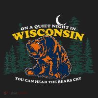 On A Quiet Night In Wisconsin You Can Hear The Bears Cry Tumbler thumb 3