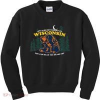 On A Quiet Night In Wisconsin You Can Hear The Bears Cry Kids Sweatshirt thumb 0