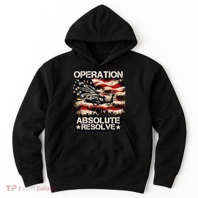 Operation Absolute Resolve Venezuela Mission Hoodie