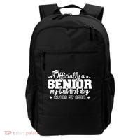 Officially A Senior My Last First Days Class Of 2026 Backpack thumb 0