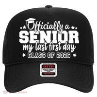 Officially A Senior My Last First Days Class Of 2026 Hat thumb 0