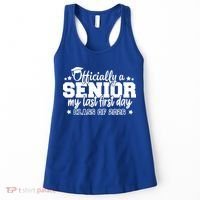 Officially A Senior My Last First Days Class Of 2026 Women's Tank Top thumb 0