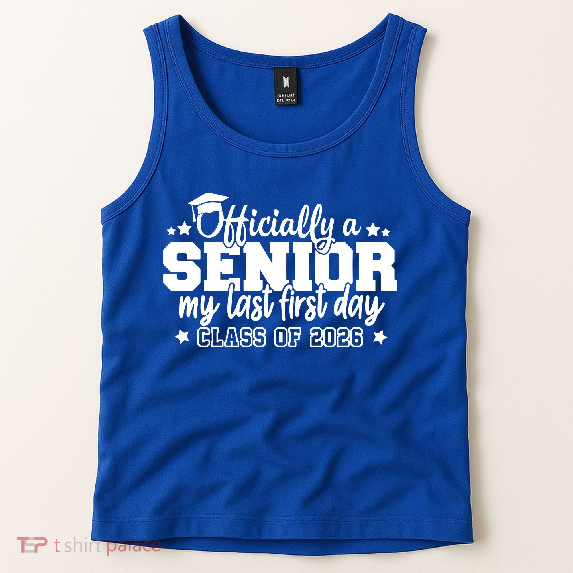 Officially A Senior My Last First Days Class Of 2026 Tank Top