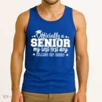 Officially A Senior My Last First Days Class Of 2026 Tank Top thumb 3