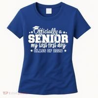 Officially A Senior My Last First Days Class Of 2026 Women's T-Shirt thumb 0
